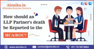 How should an LLP partner's death be reported to the MCAROC