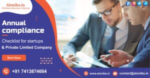 Annual compliance checklist for startups & Private Limited Company